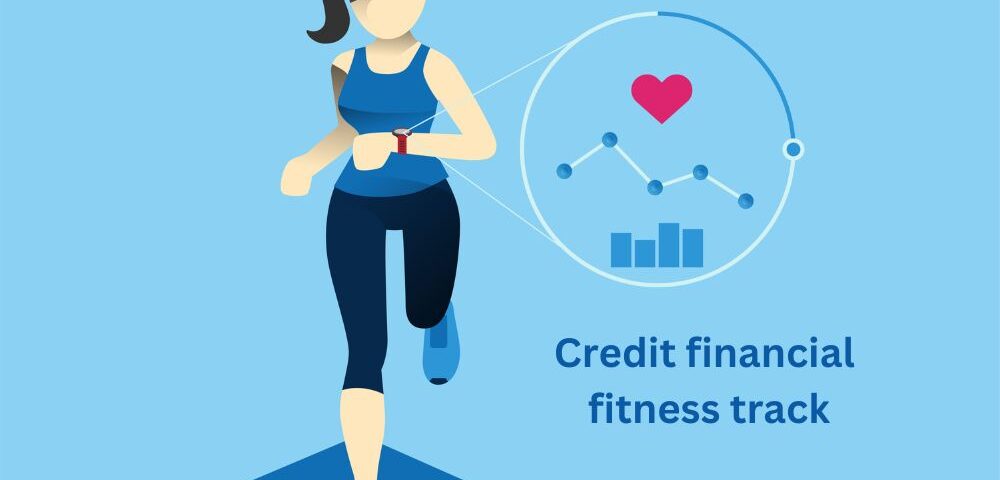 Credit financial fitness track