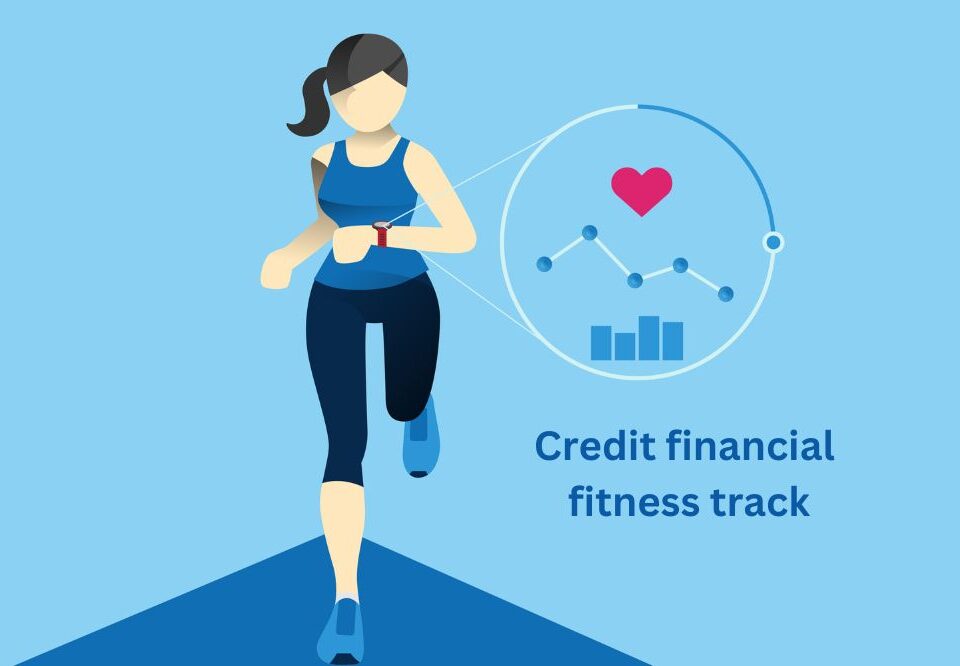 Credit financial fitness track